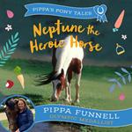 Neptune the Heroic Horse