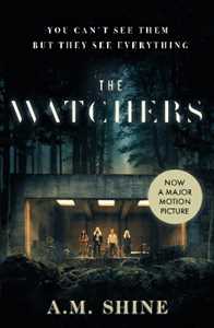 Libro in inglese The Watchers: a spine-chilling Gothic horror novel A.M. Shine