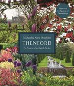 Thenford: The Creation of an English Garden