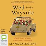 Wed by the Wayside