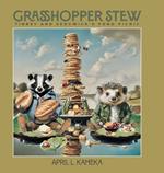 Grasshopper Stew: Tibbey and Sedgwick's Pond Picnic