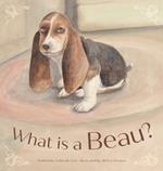 What is a Beau?