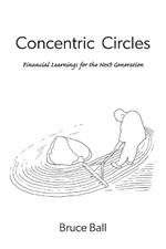 Concentric Circles: Financial Learnings for the Next Generation