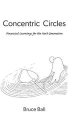 Concentric Circles: Financial Learnings for the Next Generation