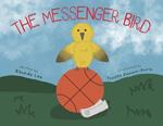 The Messenger Bird