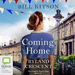 Coming Home to Byland Crescent