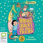 Hercules Quick’s Big Bag of Tricks