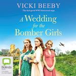 A Wedding for the Bomber Girls