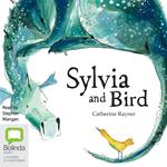 Sylvia and Bird