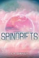 Spindrifts