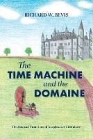 The Time Machine and the Domaine: Origins and Functions of Imaginative Literature