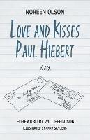 Love and Kisses Paul Hiebert