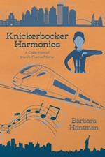 Knickerbocker Harmonies: A Collection of Jewish-Themed Verse