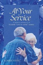 At Your Service: Authorized Biography of Eugene 