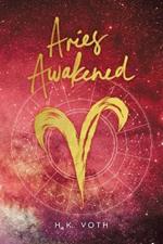 Aries Awakened