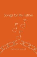 Songs for My Father