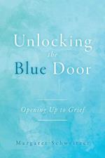 Unlocking the Blue Door: Opening Up to Grief