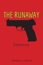 The Runaway: Damnation