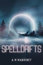 Spelldrifts