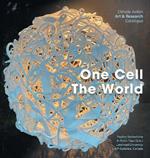 One Cell, The World: Climate Action Art & Research Catalogue