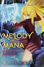 Melody of Mana 2: A Progression Fantasy