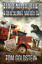 The End of the Trucking World: An Apocalypse Litrpg