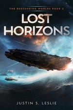 Lost Horizons: A Military Sci-Fi Adventure