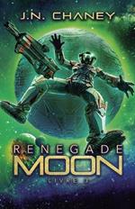 Renegade Moon