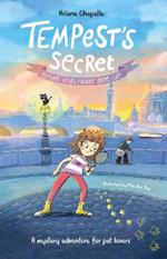 Tempest's Secret: Brave kids never give up - a mystery adventure for pet lovers