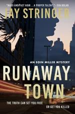 Runaway Town: An Eoin Miller Mystery: A British Mystery Thriller