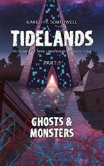 Tidelands: Ghosts and Monsters