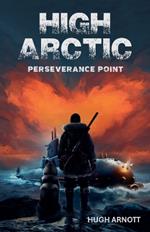 High Arctic: Perseverance Point