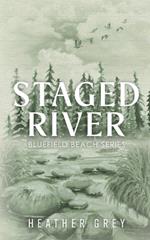 Staged River