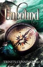 Unbound: The Guardians of the Weldafire Stone