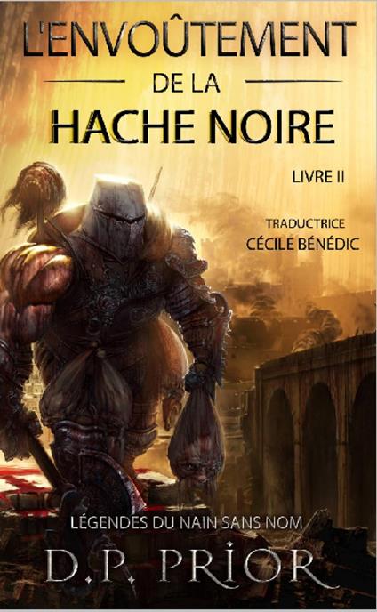 L'Envoûtement de la Hache Noire