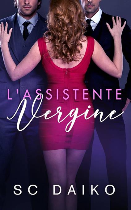 L'ASSISTENTE Vergine - SC Daiko - ebook