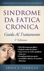 Sindrome da Fatica Cronica (CFS-ME) Guida al Trattamento