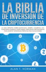 La biblia de inversion de la criptocurrencia