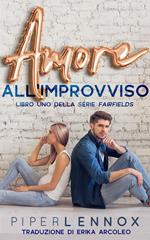 Amore all'improvviso