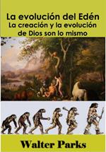 La evolución del Edén