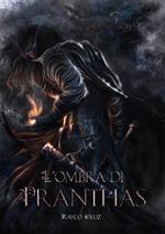 L'ombra di Pranthas