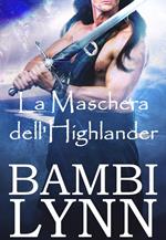 La Maschera dell'Highlander