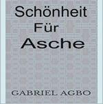 Schönheit für Asche