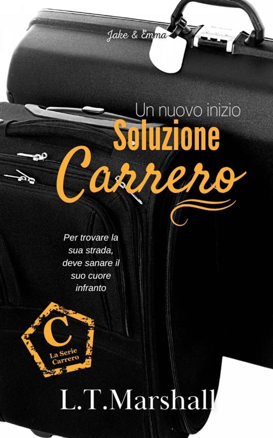 Soluzione Carrero - L.T. Marshall - ebook