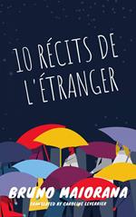 10 récits de l'étranger