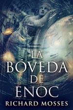 La Bóveda De Enoc