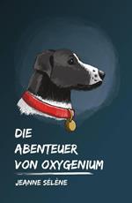 Die Abenteuer von Oxygenium