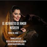 El Alfabeto De Amor, Nisreen