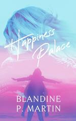 Happiness Palace