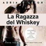 La Ragazza del Whiskey